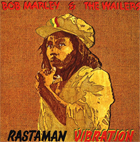   Bob MARLEY & the wailers	rastaman vibration	 